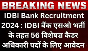 IDBI Bank SO Recruitment 2024 Apply Online