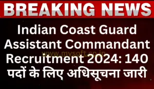 Indian Coast Guard Assistant Commandant Recruitment 2024 Apply Online