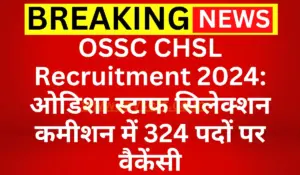 OSSC CHSL Recruitment 2024 Apply Online