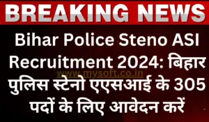 BPSSC Bihar Police Steno ASI Recruitment 2024 Apply Online