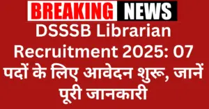 DSSSB Librarian Recruitment 2025 Apply Online