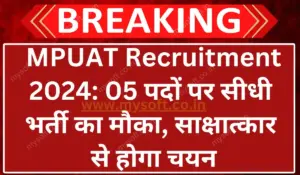 MPUAT Recruitment 2024 Apply for Multi-Tasking Assistant & Other Posts