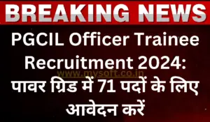 PGCIL Officer Trainee Recruitment 2024 Apply Online